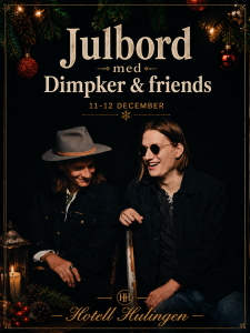 JULBORD med Dimpker Brothers & Friends